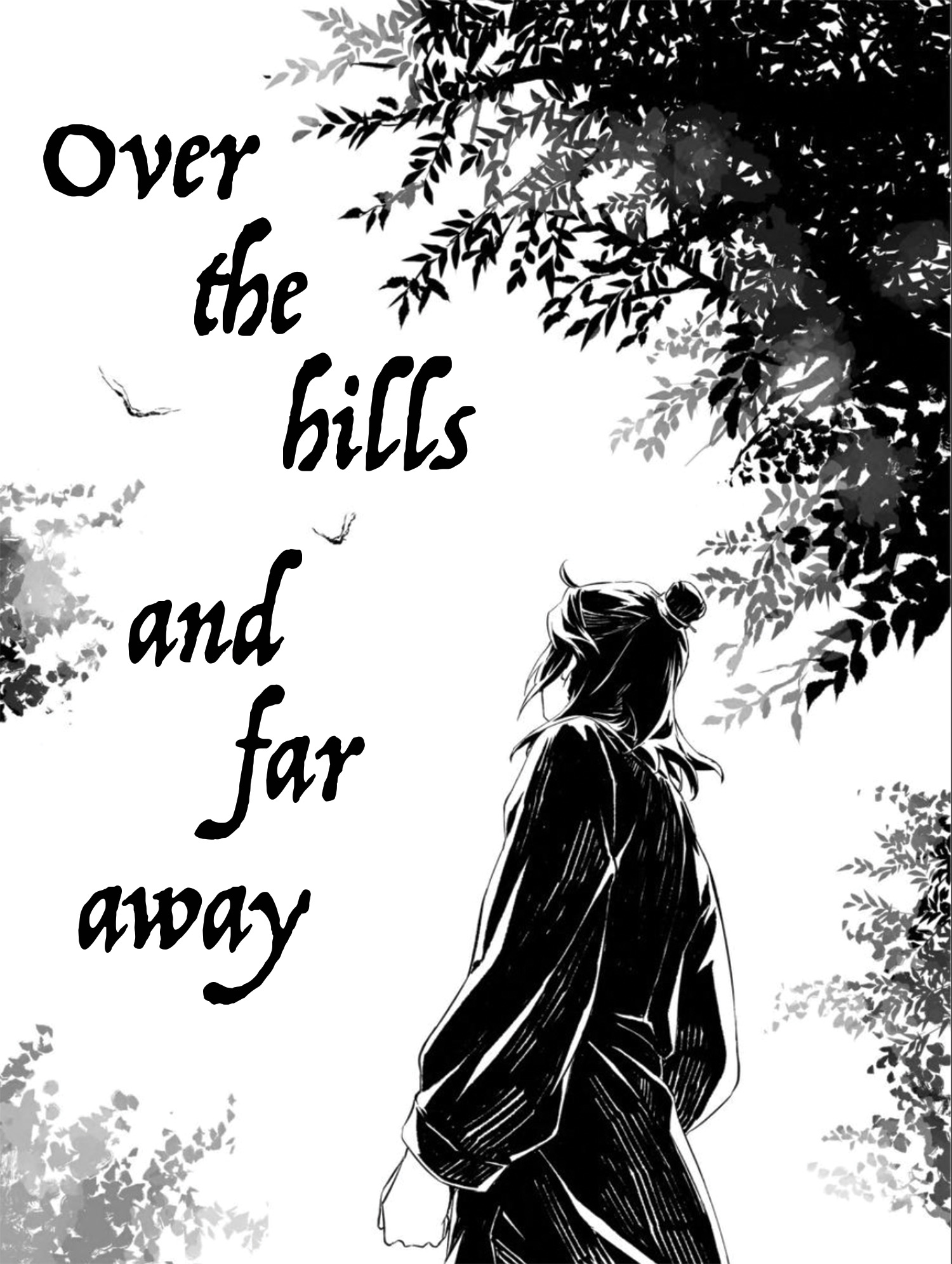 Black and white illustration of Rikuson staring at the sky with stylized text that says: Over the hills and far away